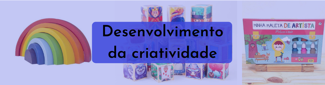 Criatividade: a importância de estimular essa habilidade na infância